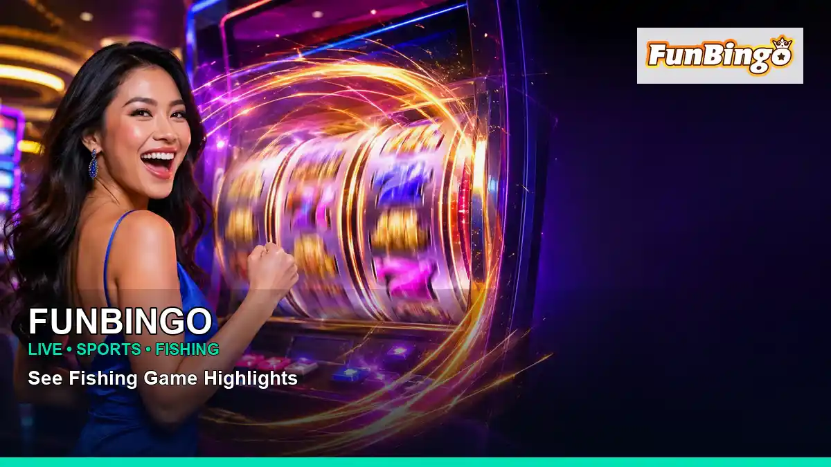 FUNBINGO FUNBINGO betterlive live information for Philippine users scene with vivid free spins slot games for players in the