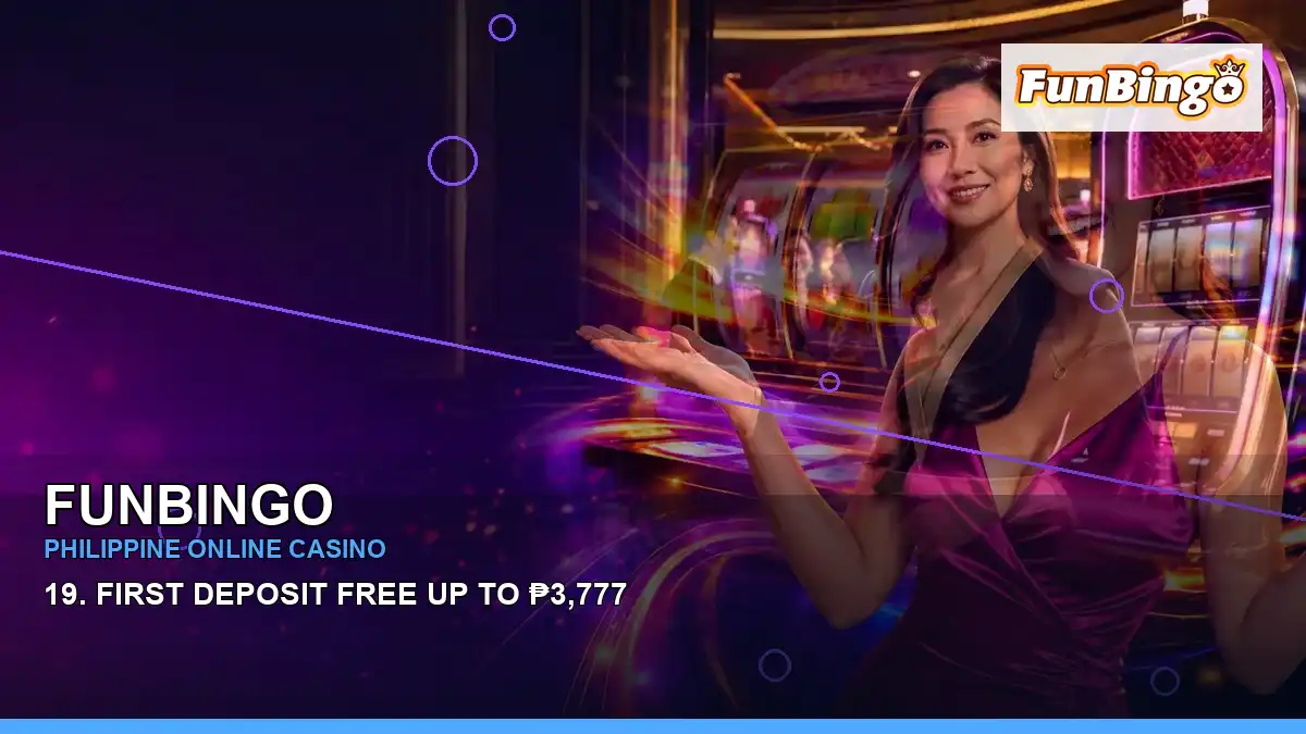 FUNBINGO Philippines casino guide with wide-action burst free spins slot games and an adult Filipina casino host